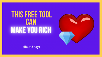 This FREE tool can make you rich