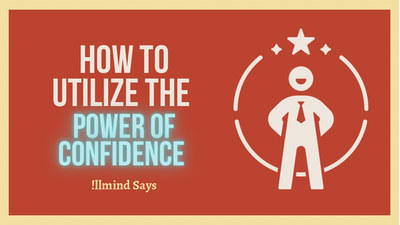 How to utilize the power of CONFIDENCE